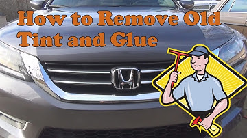 How to remove old window tint and the stubborn glue