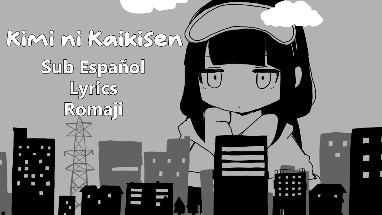 Inabakumori - Kimi ni Kaikisen 『きみに回帰線』 [Sub Español