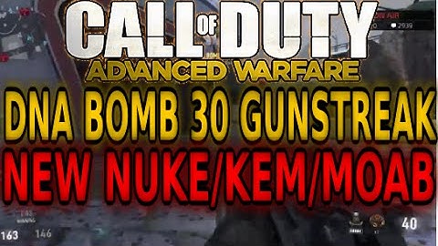 COD Advanced Warfare "DNA BOMB" 30 GUNSTREAK NEW NUKE/MOAB/KEM Multiplayer Gameplay Killstreak