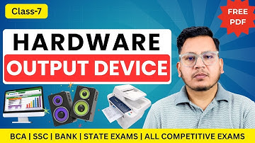 Input Output Devices of Computer | Top 5 Output Devices for Competitive Exams