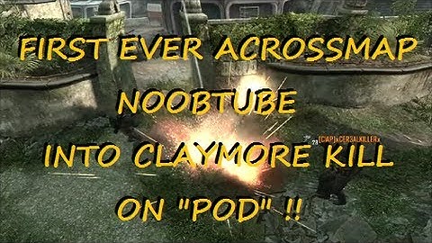 First Ever "POD" Crossmap Noobtube Into Claymore Kill (Black Ops 2: Apocalypse DLC Map Pack)