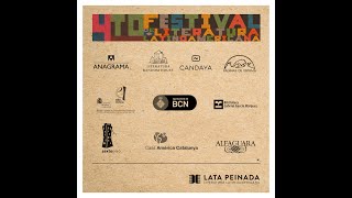 IV Festival de Literatura Latinoamericana Lata Peinada. Mesa 7