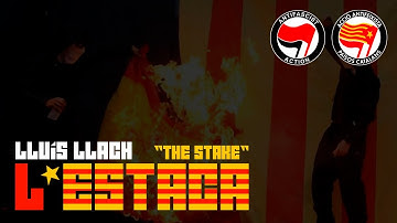 Thumbnail of Antifascist Song | "L'Estaca" ("The Stake") by Lluís Llach - English Version