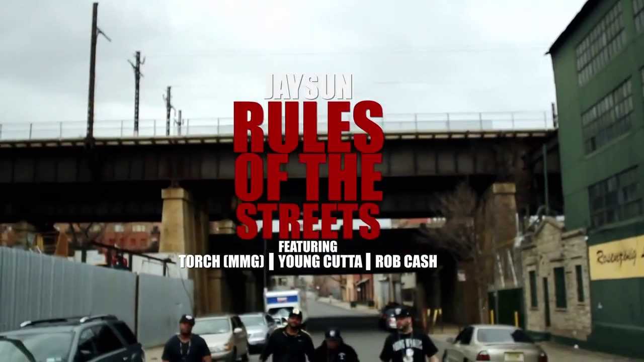 Jaysun feat Torch,Rob Cash & Young Cutta Rules Of The Streets