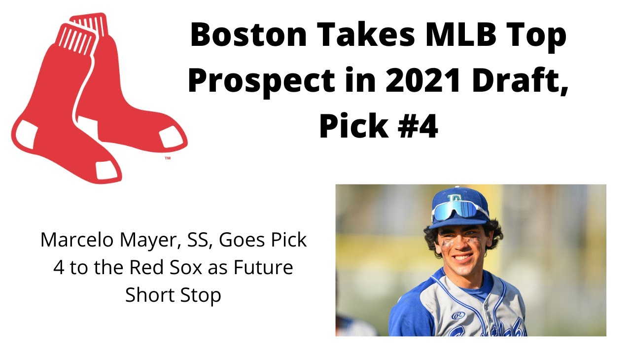 Red Sox draft Marcelo Mayer at No. 4, shortstop considered by ...