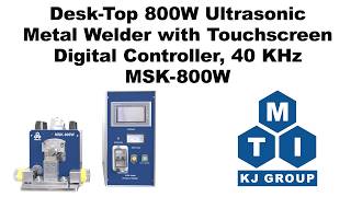 Desk-Top 800W Ultrasonic Metal Welder with Touchscreen Digital Controller, 40KHz-MSK-800W