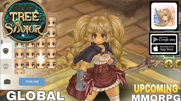 Tree of Savior  Gameplay Upcoming Global New MMORPG For Android/ios/pc 2024