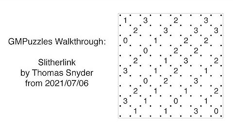 GMPuzzles - 2021/07/06 - Slitherlink by Thomas Snyder
