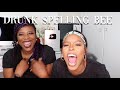 NALEDI , FOYIN AND THE BEE CHILE | DRUNK SPELLING BEE FEAT FOYIN OG | IT WAS A MESS YO