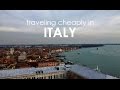 Traveling Cheaply in Italy