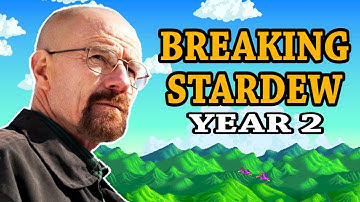 Breaking Stardew Valley by Making Drugs: Year 2