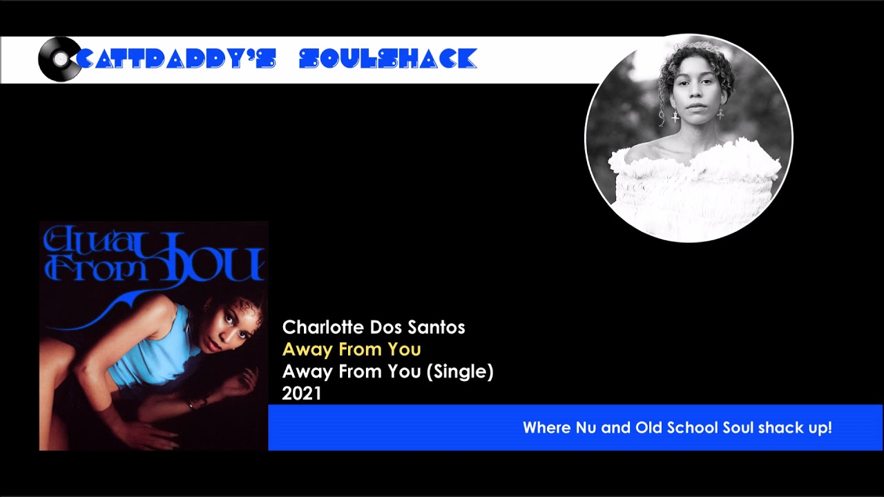 YouTube पर Charlotte Dos Santos- Away From You (2021) देखें YouTube पर Charlotte Dos Santos- Away From You (2021) देखें