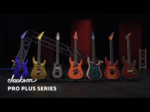 Introducing the Pro Plus Series | | Jackson Presents | Jackson Guitars