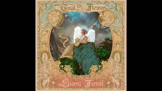 Sierra Ferrell - Money Train