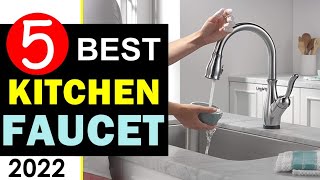 Best Kitchen Faucets 2022 🏆 Top 5 Best Kitchen Faucet Reviews