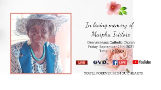 In Loving Memory of Marphia Isidore