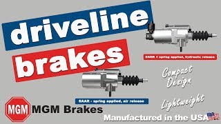 MGM Brakes Driveline Brakes R7A/R8H, for School Buses and Other Medium Duty Chassis.