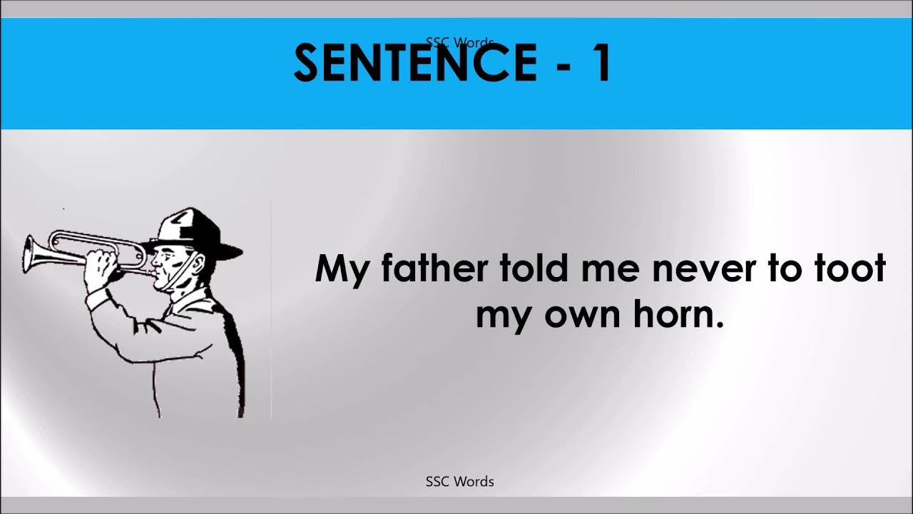 TOOT ONE’S OWN HORN Idiom 262 Meaning and five sentences SSC Words YouTube