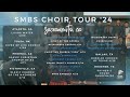 SMBS Choir Tour 2024 | Sacramento, CA