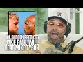 Joe Budden Predicts Jake Paul Will Beat Mike Tyson | Joe Reacts to Mike Tyson vs Jake Paul