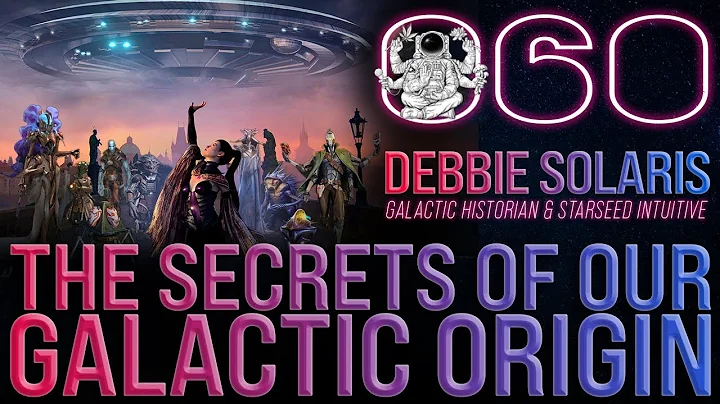 The Secrets of Our Galactic Origin | Debbie Solari...