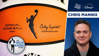 S.I.’s Chris Mannix: Why the WNBA Appears Headed for “a Nasty Work Stoppage” | The Rich Eisen Show