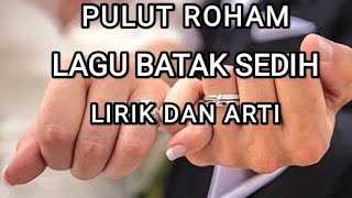 Pulut Roham  \