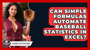 Can Simple Formulas Automate Baseball Statistics In Excel? - Baseball Statistics Vault
