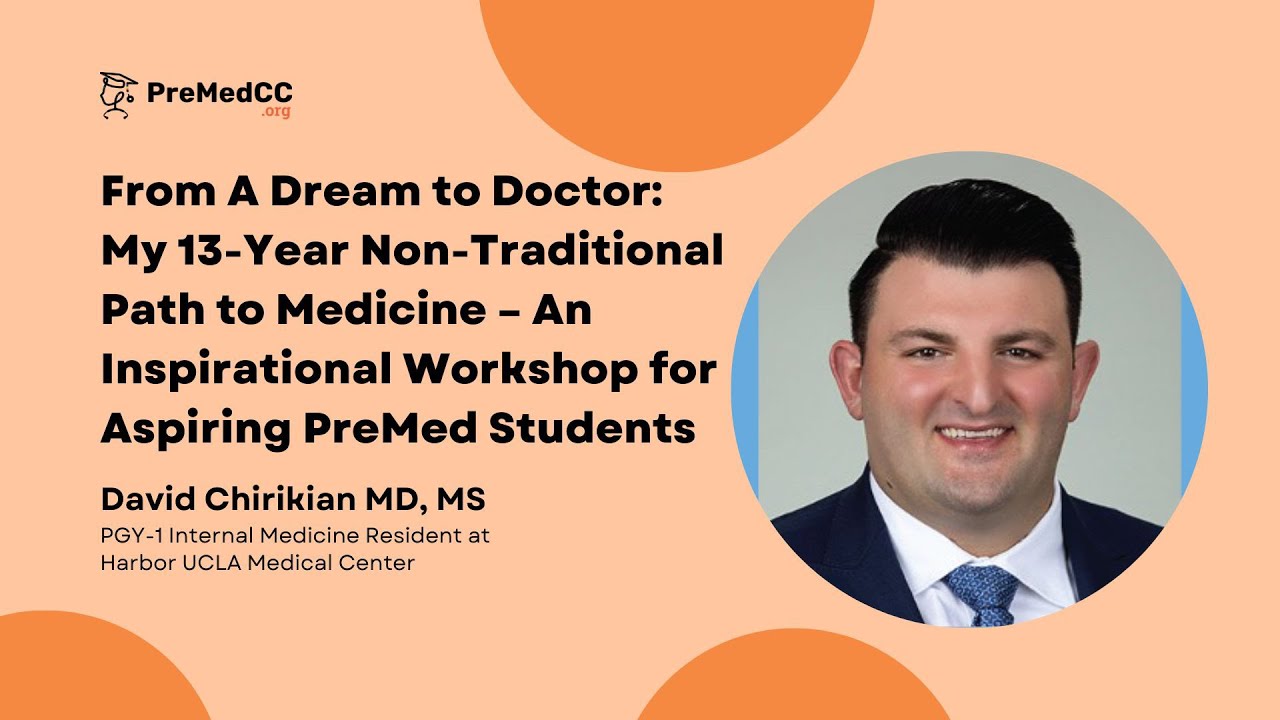 From a Dream to Doctor: My 13-Year Non-Traditional Path to Medicine