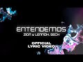 Zion &amp; Lennox, Sech -  Entendemos (Official Lyric Video)