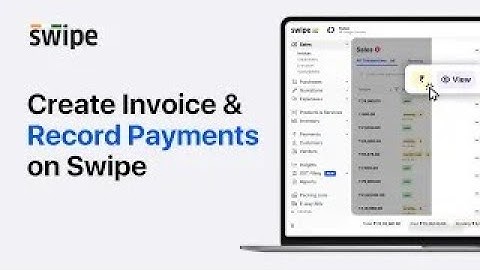 How to create invoice and record payments on Swipe