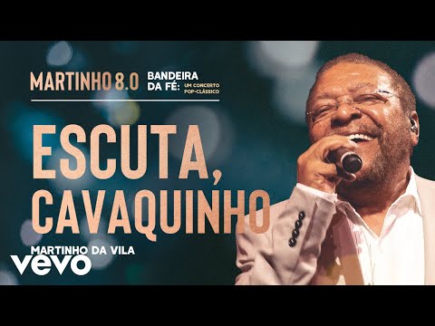 Escuta, Cavaquinho