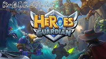 Heroes Guardian First Look Android Games - KGameplay