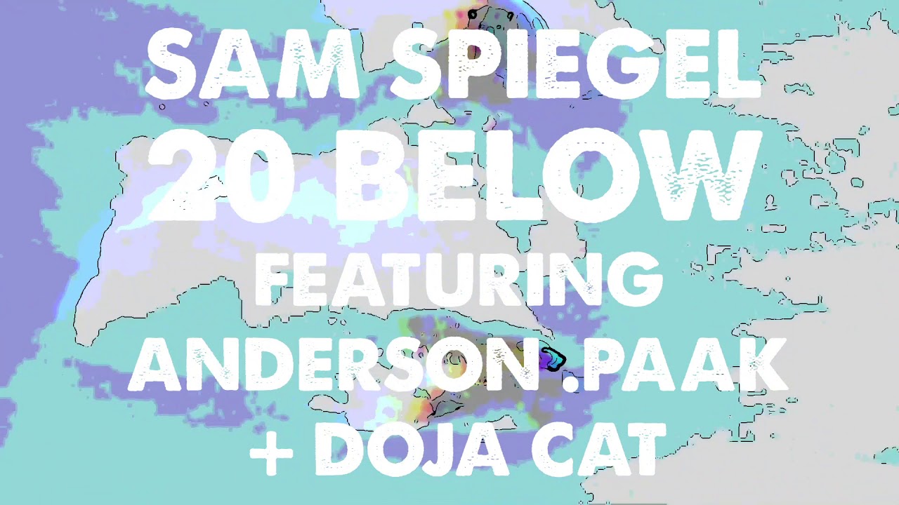 Sam i - 20 Below (feat. Anderson .Paak & Doja Cat) [Official Audio]
