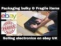 Packing ebay orders - How I ship big bulky electronics