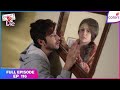 Internet Wala Love Full Episode Ep 116 Jai S Promise To Aadhya Colors TV