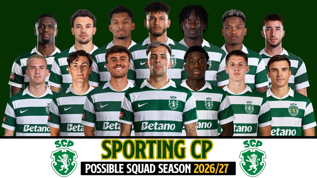 SPORTING CP FULL SQUAD 2026/27 | Squad Predictions | Transfer Rumors & News 2026