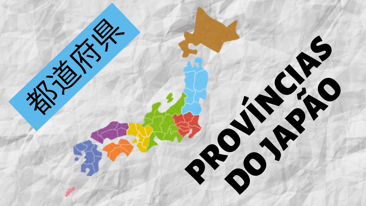 #156 AULA JAPONÊS: PROVÍNCIAS DO JAPÃO
