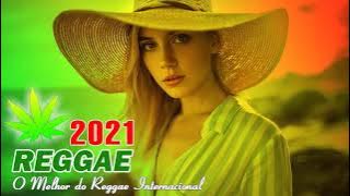 Música Reggae 2021 - O Melhor do Reggae Internacional -  Reggae Remix 2021 #34