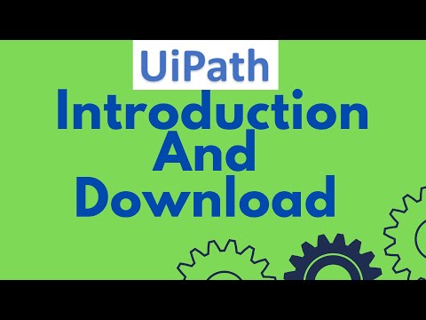 UiPath Tutorial 01-What is UiPath |UiPath Introduction |Download and Install UiPath |UiPath Training