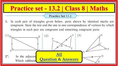 Practice Set 13.2 class 8th maths chapter 13 congruence of triangles Maharashtra state board