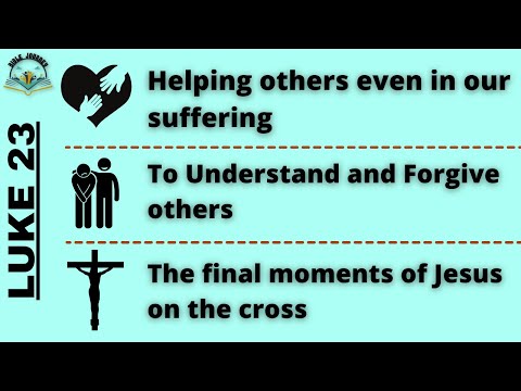 Luke 23 | Bible Journey