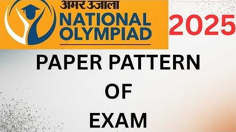 Paper pattern of Amar Ujala National Olympiad 2025 #amarujalanationaloympiad #howto #preparation 
