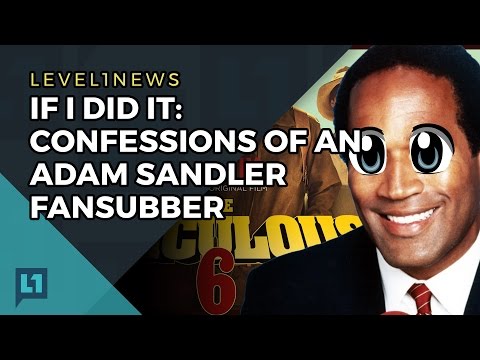 L1News 2017-04-25: Adam Sandler Fansubbing for Netflix Now Illegal (if you're Dutch)