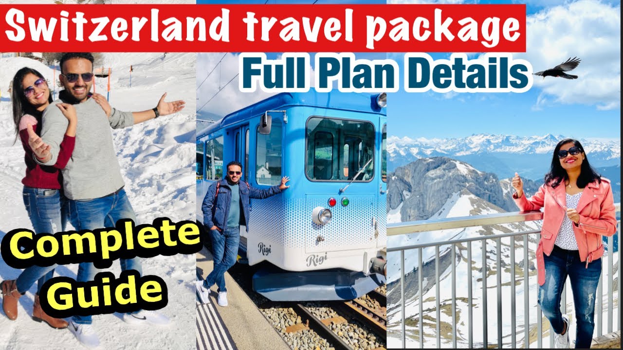 switzerland tour packages from delhi