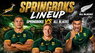 SPRINGBOKS LINEUP vs ALL BLACKS 🇿🇦🔥 RASSIE'S XV TO CONQUER NEW ZEALAND!