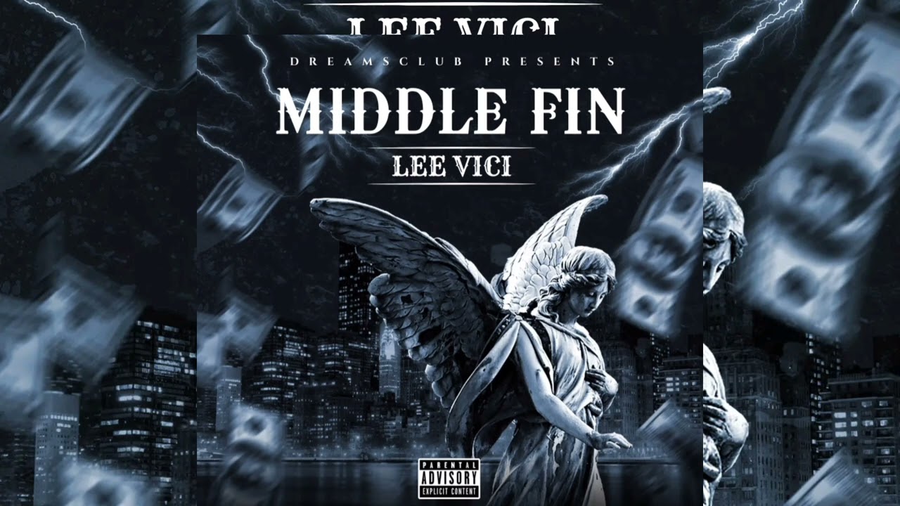 Lee vici-MIDDLE FIN(official music audio)