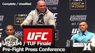 UFC 194 / TUF Finale PreFight Press Conference: Aldo / McGregor, Weidman / Rockhold, Edgar / Mendes