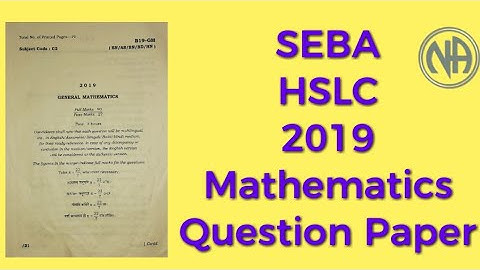 SEBA, HSLC-2019, Mathematics Question Paper