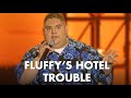 Fluffy's Hotel Problem | Gabriel Iglesias